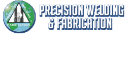 Precision Welding & Fabrication